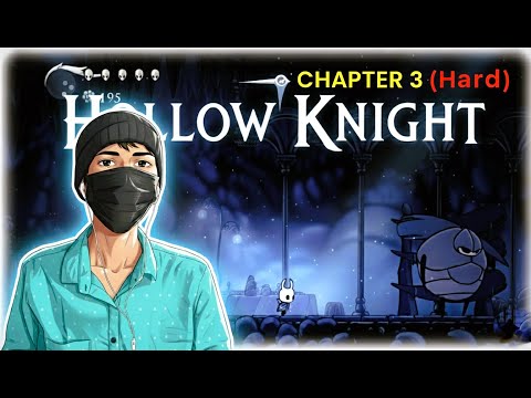 Hollow Knight: Ganda - Chapter 3 Gameplay & Lore Explaine chapter 3, gameplay explained, gaming w