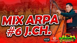 MIX ARPA 6 - ORQUESTA JCH - 2025