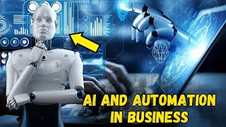 AI and Automation in Business