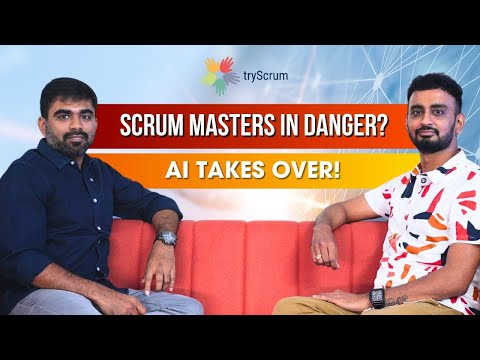Scrum Masters in Danger? AI Takes Over!