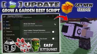 GROW A GARDEN *AUTO EVENT* DUPE ZEN COINS & ZEN EGGS SCRIPT! (GET KITSUNE) - ROBLOX SCRIPTS PASTEBIN