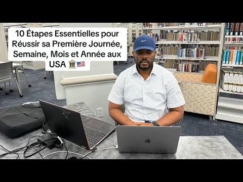 10 Étapes Essentielles pour Réussir sa Première Année aux  Etat Unis (USA )🏛️🇺🇸