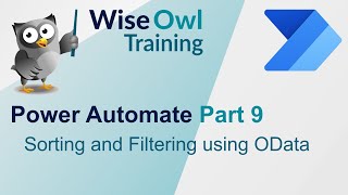 Power Automate Part 9 - Sorting and Filtering using OData