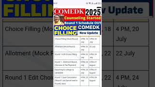 Comedk Choice filling 2025|Comedk Counselling 2025|Comedk Round 1 dates|ComedK 2025 round 1 schedule