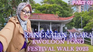TAMAN FESTIVAL WALK ||  EVENTS AT [KOWLOON TONG]