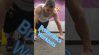 BrokenBack Workouts💪its  part of the workout $retrocidal #fitness #gym #motivation #workout #fyp
