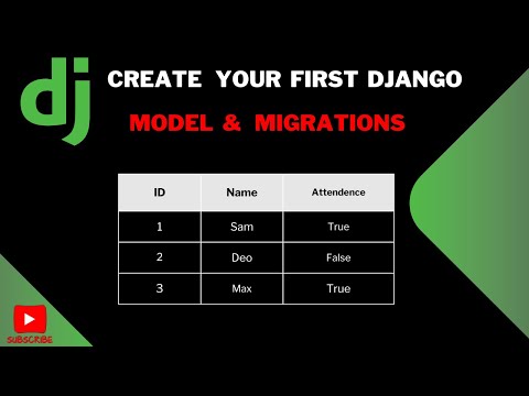 Exploring Django Models and Migrations  A Comprehensive Guide for Beginners