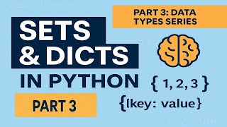 🚀 Python Data Types – Part 3: What Are Sets & Dictionaries in Python?