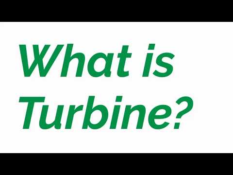 What is turbine?
