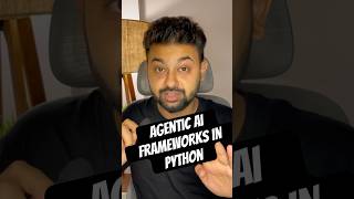 Agentic AI Frameworks in Python