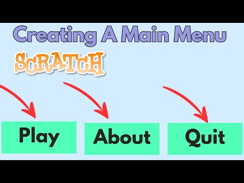 Creating A Main Menu In Scratch (Tutorial)