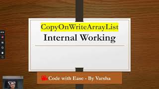 Internal working of CopyOnWriteArrayList | Java Concurrent Collections |Follow-up interview question
