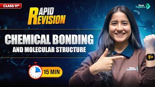 Chemical Bonding and Molecular Structure Class 11 | CBSE 11th Chemistry Chapter-4 | Rapid Revision
