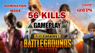 PUBG MOBILE | DOMINATION MODE | 56 KILLS | GAMEPLAY | #pubgmobile #gameplay #dominationmode