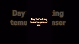 Subscribe to me to get temus attention 😞 #10millionreasonstoshop #day 1 #primesponsor