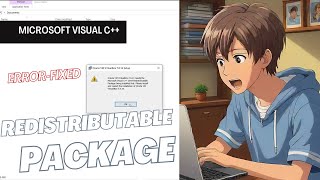 Microsoft Visual C++ redistributable package error | Fixed error redistributable package 2015, 2019