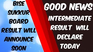 BISE Sukkur Board Intermediate 2nd Year 12th Class Result 2021| Result Will Announce Soon