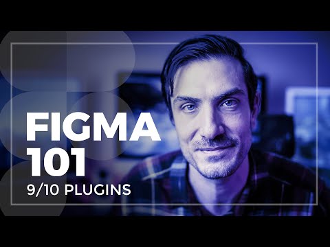 Figma 101: 2020 Class 9/10 - Plugins