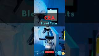CEA Test Explained | Purpose, Normal Range & Cancer Detection | #shortsfeed #shorts