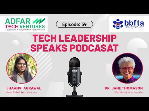 EP- 59, DR. Jane Thomason-Respected Author, Future of Web3 Inst., Metaverse, Healthcare and AI | UAE