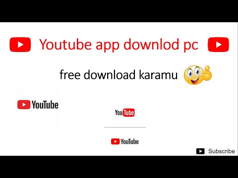 how to downlod  youtube app for pc
