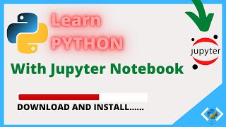 Python Tutorial - Jupyter Notebook [Tutorial]  🌟 How to Install Jupyter Notebook (2020)