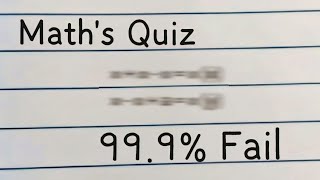 Math's Quiz 99% People will Fail to solve this | #maths #math #quiz #riddles #mathematics #puzzle