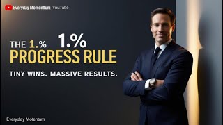 The 1% Progress Rule – Tiny Wins, Massive Results #everydaymomentum #1PercentRule #TinyWins #facts