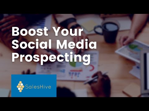 Boost Your Social Media Prospecting | SalesHive
