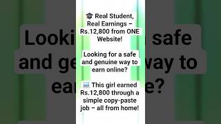 🎓 Real Student, Real Earnings – Rs.12,800 from ONE Website!Looking for a safe and genuine way