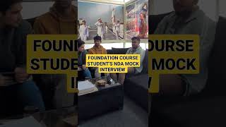 NDA MOCK SSB INTERVIEW | BEST DEFENCE ACADEMY IN INDIA | NDA FOUNDATION COURSE #shorts #explore #nda