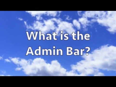 What is the WordPress Admin Bar?