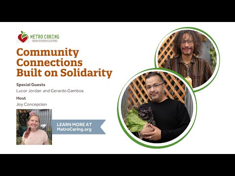 Community Connections Built on Solidarity