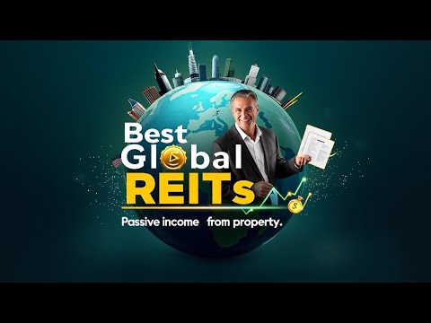 Best Global REITs for Passive Income | Top Picks for International Investors