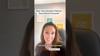 USCIS and Assessing "Good Moral Character" for Naturalization Applications