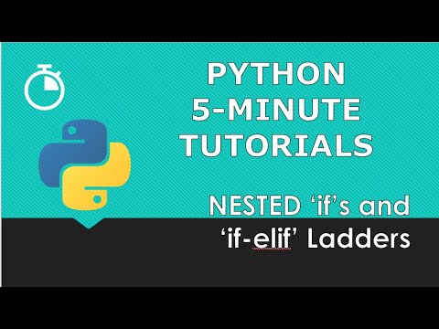 Nested if and if-elif Ladders | Python 5-Minute Tutorials | Beginner Python Tutorials