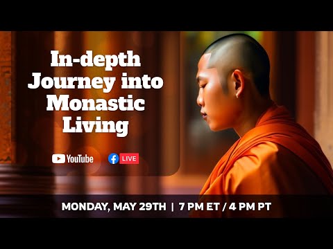 In-depth Journey into Monastic Life