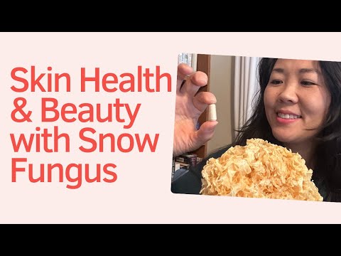 How to nourish your skin, lungs, and stomach with Snow Fungus