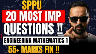SPPU Engineering Mathematics 1 | 20 Most Important Questions | 55+ Marks Fix !! | Pradeep Giri Sir