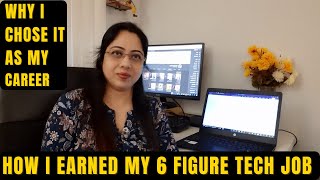Why I chose IT (Information Technology) as my career | How to move career into IT | Tech career path