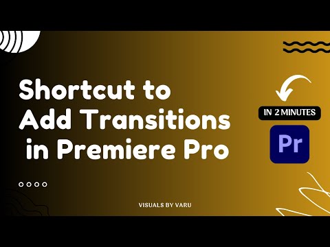 Keyboard shortcut to add Transitions & change default transition in Premiere Pro
