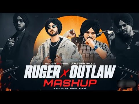 Sidhu Moose Wala X Shubh Mashup - The Gangsters Remix | Ruger X Outlaw |