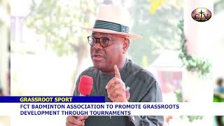 FCT Badmintion Association to Promote Grassroots Development Through Tournaments