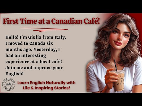 Nervous but Excited ☕ My First Coffee Experience in Canada | Learn English through stories A1–A2