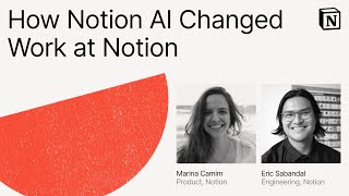 Make with Notion 2025: How Notion AI Changed Work at Notion