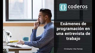 Exámenes de programación en una entrevista de trabajo