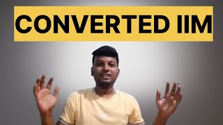 Converted IIM | IIM Visakhapatnam | Life at IIM | CAT material giveaway #iim #iimconverted