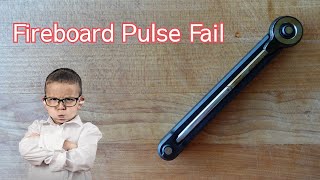 FIREBOARD PULSE FAIL | RAMPAGE BBQ
