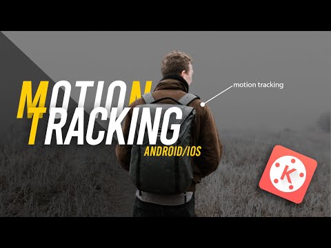 Motion Tracking in Kinemaster (Easy) | Android/iOS