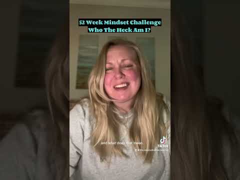 52 Week Mindset Challenge: Who Am I